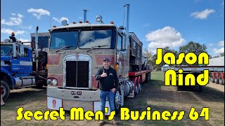 Secret Mens Business 64 Jason Nind [upl. by Amyaj584]