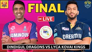 Live DD vs LKK Final  TNPL 2024  Dindigul Dragons vs Lyca Kovai Kings  Live cricket match today [upl. by Dlanigger]