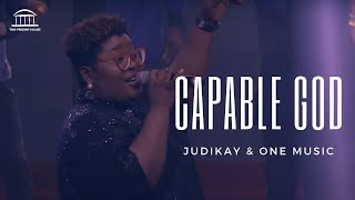 Judikay amp One Music  Capable God [upl. by Bathsheba]