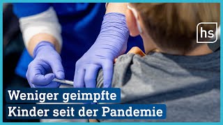 Impfrückgang bei Kindern  hessenschau [upl. by Emorej]