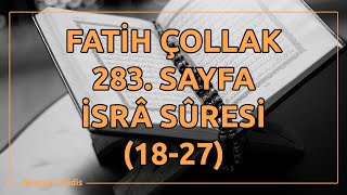 Fatih Çollak  283Sayfa  İsra Suresi 1827 [upl. by Donadee439]