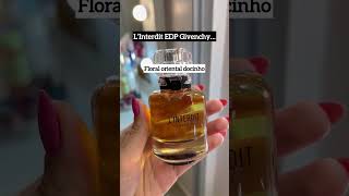 PERFUME SENSUAL linterdit amoperfumes fragrance perfumado perfumesfemininos [upl. by Dadinirt673]