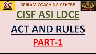 CISF ACT amp RULES [upl. by Lamag]