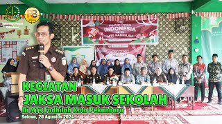 GIAT JAKSA MASUK SEKOLAH DI MTS FADHILAH KOTA PEKANBARU [upl. by Ramahs372]