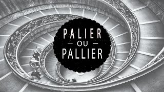 PALIER ou PALLIER  Astuce pour ne plus les confondre [upl. by Lancelot]