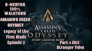 Assassins Creed Odyssey 100 Walkthrough Legacy of the First Blade Episode 2 Stranger Tides [upl. by Zeuqirdor]