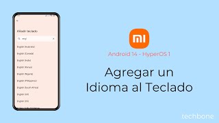 Agregar un Idioma al Teclado  Xiaomi Android 14  HyperOS 1 [upl. by Ahsienahs]