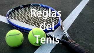 Reglas Basicas del Tenis [upl. by Aroc]