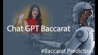 ChatGPT analyzes Baccarat data to predict a win rate of 9999 baccarat baccaratstrategy [upl. by Ehr]