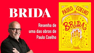 Brida  Paulo Coelho RESENHA [upl. by Kimberlyn754]