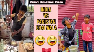 Indian Chai Wala Vs Pakistani Chai Wala 😅 Wait For Pakistani Chai Wala 🤣 Mr Inkani [upl. by Sucam]