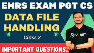 DATA FILE HANDLING  Class 2  Computational Thinking and Programming  EMRS Exam 2023 PGT CS emrs [upl. by Zumstein711]