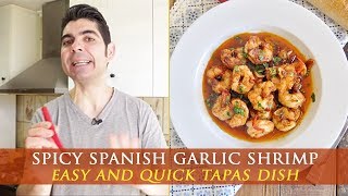 Spicy Spanish Garlic Shrimp Recipe  Gambas al pil pil [upl. by Noah]