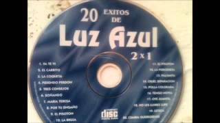 Conjunto Luz Azul TRES CONSEJOS [upl. by Kelsi]