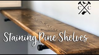 Staining Pine Wood Shelves [upl. by Furey]