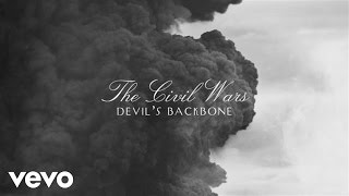 The Civil Wars  Devils Backbone Audio [upl. by Aikimat]