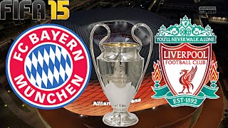 FIFA 15  FC Liverpool gegen FC Bayern München Champions League ACHTELFINALE Rückspiel ◄LIV 54► [upl. by Zaob513]