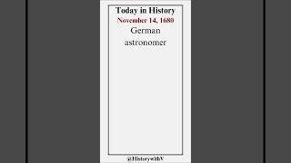 Today in History  November 14 1680 history thisdayinhistory comet astronomy german space [upl. by Nulubez915]