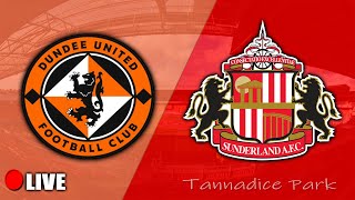 Dundee United vs Sunderland LIVE STREAM [upl. by Ellives]