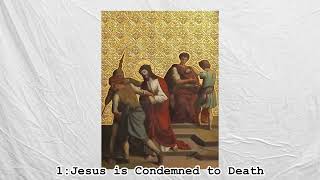 1st Station  Jesus is Condemned to Death [upl. by Helse]