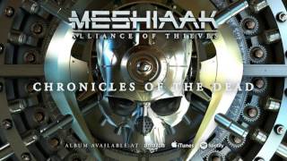 Meshiaak  Chronicles Of The Dead Alliance Of Thieves [upl. by Inga]