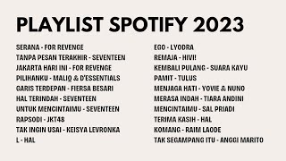 SPOTIFY PLAYLIST 2023 [upl. by Burgwell299]