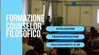 La professione del Counselor Filosofico Presentazione Master Counseling Filosofico [upl. by Jung561]