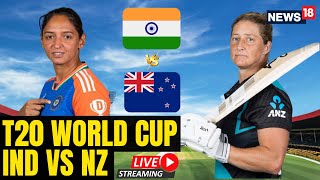 India Vs NewZealand Live Scoreboard  IND Vs NZ Match Live Updates  T20 Women World Cup Live  N18G [upl. by Lawley]