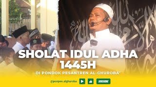 SHOLAT IDUL ADHA 1445H DI PONPES ALGHUROBA [upl. by Aicilanna]