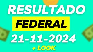 RESULTADO  Jogo do bicho ao vivo  federal 21112024 [upl. by Suirtemed]