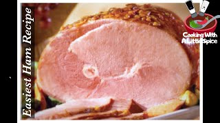 Easiest Way to Cook Ham in The Oven  Home For The Holidays [upl. by Tannenwald]