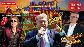 🚨ULTIMA HORA BARÇA💣 ¡LAPORTA CLARO quotAQUÍ NO HAY SOBORNOquot🔥ROLLING STONES AL CLÁSICO  VICTOR FONT [upl. by Akyssej828]