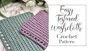 Haylen Washcloth Crochet Pattern Tutorial [upl. by Drofnelg788]