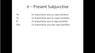 Ir  Present Subjunctive [upl. by Hsirt]