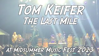 Tom Keifer  The Last Mile at Midsummer Music Fest 2023 [upl. by Herates]