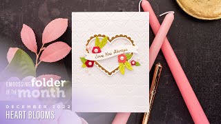 Spellbinders December 2022 Embossing Folder of the Month – Heart Blooms [upl. by Ratcliff]