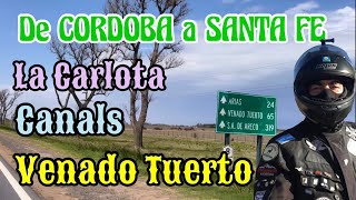 Venado Tuerto  La Carlota  Canals  Córdoba  Santa Fe  en moto por Argentina [upl. by Crin]