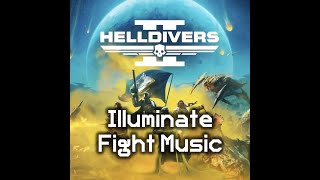 Illuminate Music Track B  Helldivers 2 OST [upl. by Adella]