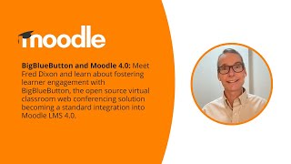 Engaging learners with BigBlueButton and Moodle 40  Fred Dixon [upl. by Niboc92]