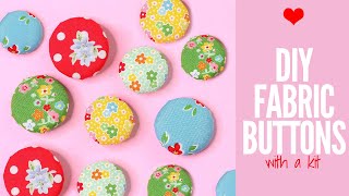 How to Make Fabric Buttons with a Kit [upl. by Hock]