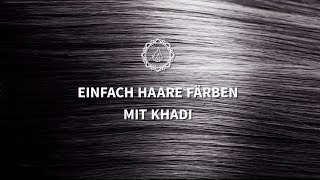 NATÜRLICH HAARE FÄRBEN mit khadi Pflanzenhaarfarbe quotSchwarzquot  So gehts [upl. by Bear]