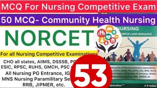 MCQ  Community Health Nursing  AIIMS Norcet Exam Preparation  ESIC  SGPGI  Competitive Exam [upl. by Hamitaf]