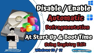 Disable  Enable Automatic Defragmentation at Start Up and Boot Time By Registry Editor  Tutorial [upl. by Maura]