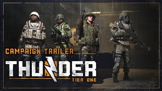 Thunder Tier One  Official Campaign Trailer  Launch Date Announcement [upl. by Sibylla]