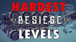 Hardest Besiege Levels [upl. by Dominy940]