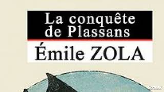 9 La conquête de Plassans Emile Zola livre audio chapitres 18 à 19 [upl. by Corrine402]