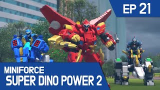 MINIFORCE Super Dino Power2 Ep21 Enter Super Tyraking [upl. by Gershom]