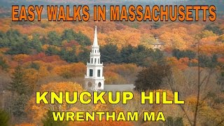 Knuckup Hill  Wrentham Ma  Easy Walks in Massachusetts 2nd Edition [upl. by Harshman]