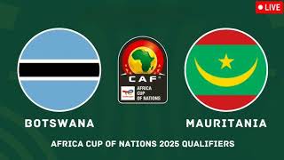 Botswana VS Mauritania  Africa Cup Of Nations Qualifications Match Prediction [upl. by Phillip]