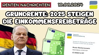 ⚡️Gute Nachricht für Millionen Rentner Grundrente  2025 steigen die Einkommensfreibeträge [upl. by Veronike]